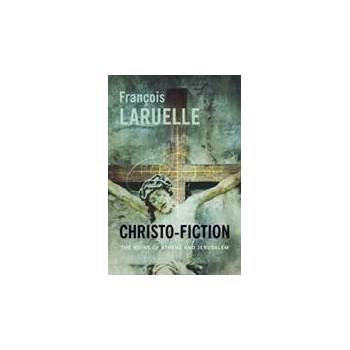 Image 1 of Christo-Fiction | Francois Laruelle