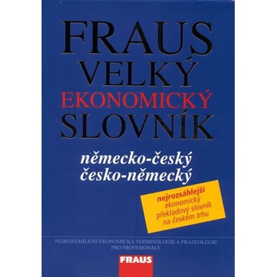 Velký ekonomický slovník německo-český / česko-německý