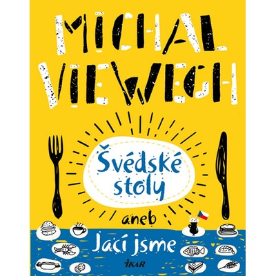 Švédské stoly aneb Jací jsme