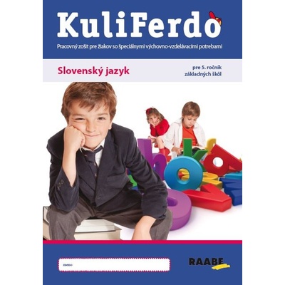 Kuliferdo - Slovenský jazyk pre 5.ročník ZŠ - Magdaléna Labudová, Eva Jalakšová
