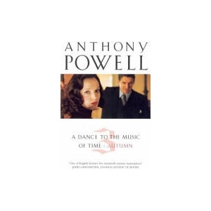 Dance To The Music Of Time Volume 3 | Anthony Powell (ISBN: 9780099445470)