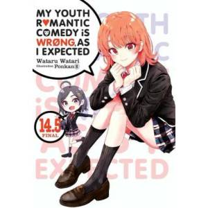 My Youth Romantic Comedy Is Wrong, As I Expected, Vol. 14.5 LN | V14.5 (ISBN: 9781975347932)