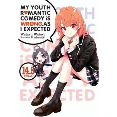 My Youth Romantic Comedy Is Wrong, As I Expected, Vol. 14.5 LN