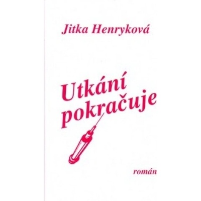 Utkání pokračuje - Jitka Henryková