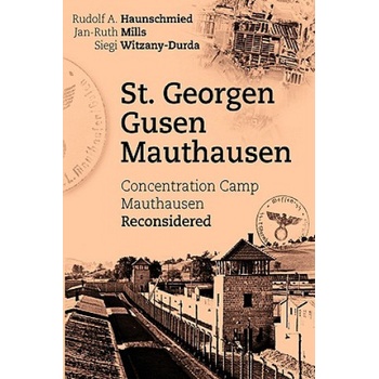 St. Georgen - Gusen - Mauthausen