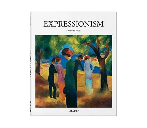 Expressionism - Norbert Wolf - Hardcover
