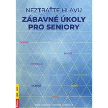 Neztraťte hlavu - Zábavné úkoly pro seniory