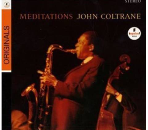 COLTRANE JOHN: MEDITATIONS CD