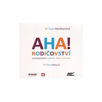 AHA! rodičovství - Laura Markhamová