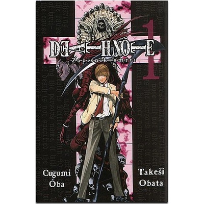 Death Note Zápisník smrti 1 - Cugumi Óba