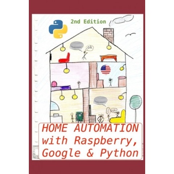 Home Automation with Raspberry, Google & Python