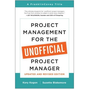Project Management for the Unofficial Project Manager (ISBN: 9781637740507)