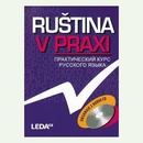 Ruština v praxi + 2CD