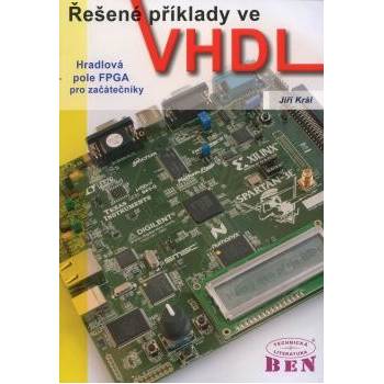 Řešené příklady ve VHDL - Jiří Král