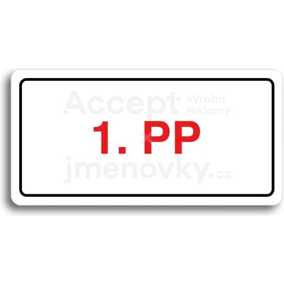 ACCEPT Piktogram 1. PP - bílá tabulka - barevný tisk