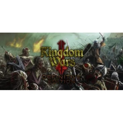 Игра Kingdom Wars 2: Definitive Edition за PC Steam, Електронна доставка