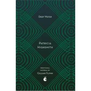 Deep Water | Patricia Highsmith (ISBN: 9780349010328)