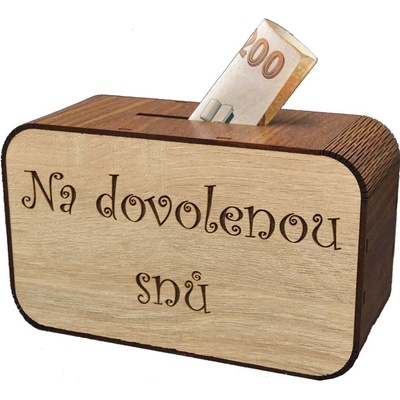 Dřevěná pokladnička s nápisem - Na dovolenou snů