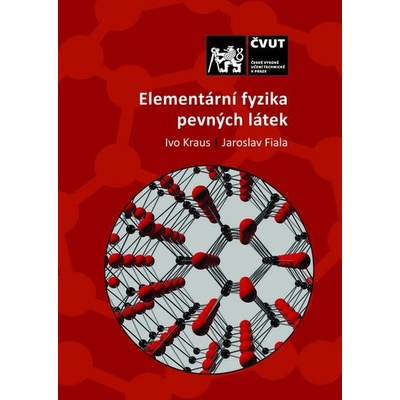 Elementární fyzika pevných látek - Ivo Kraus