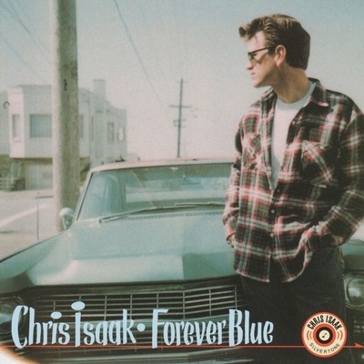 Chris Isaak - Forever Blue (Anniversary Edition) (LP) (792755803066)