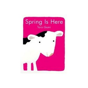 Spring is Here | Taro Gomi (ISBN: 9780811823319)