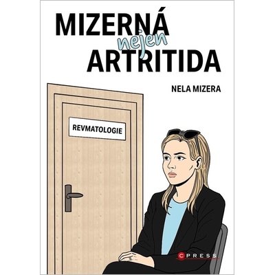 Mizerná nejen artritida
