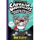 Captain Underpants and the Tyrannical Retaliation of the Turbo Toilet 2000 Full Colour Pilkey Dav