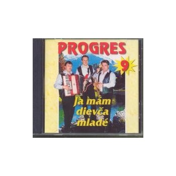 PROGRES: JA MÁM DIEVČA MLADÉ 9 CD