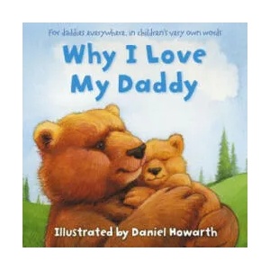 Why I Love My Daddy | Daniel Howarth (2015)