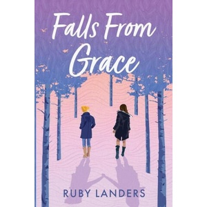 Falls From Grace | Ruby Landers (ISBN: 9780648640233)