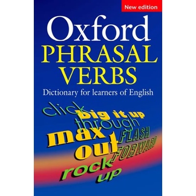 Oxford Phrasal Verbs Dictionary for Learners of English 2nd Edition