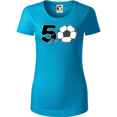 Futbal okrúhle narodeniny 50 Dámske tričko Svetlý tyrkys