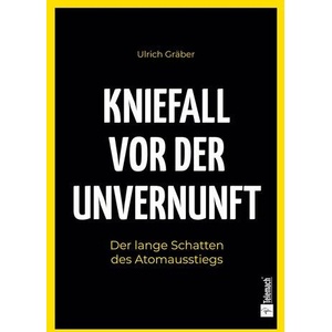 Kniefall vor der Unvernunft (ISBN: 9783986412890)