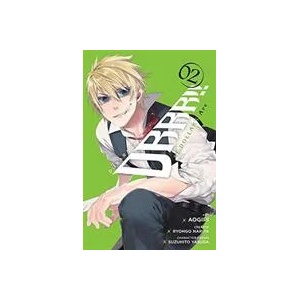Durarara! ! Re; Dollars Arc, Vol. 2 | Ryohgo Narita (ISBN: 9780316502764)
