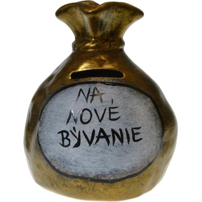 Pokladnička s nápisom - na nové bývanie