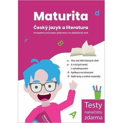 Maturita Český jazyk a literatura – Kompletní průvodce přípravou na didaktický test