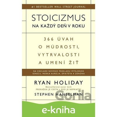 Stoicizmus na každý deň - Ryan Holiday, Stephen Hanselman