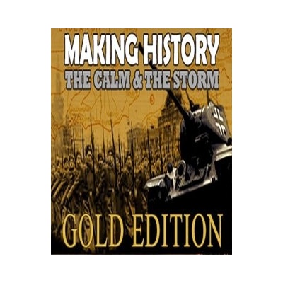 Making History: The Calm and the Storm (Gold)