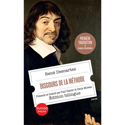Discours de la méthode | René Descartes, Denis Moreau, Paul Clavier