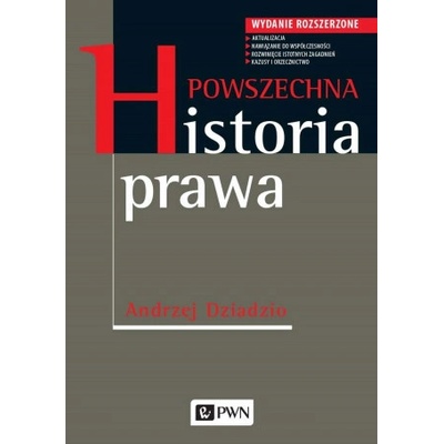 Powszechna historia prawa. Wydanie rozszerzone