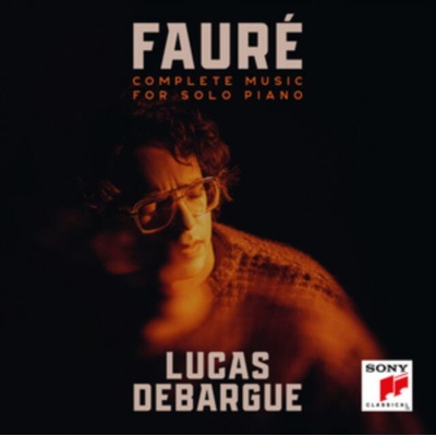 DEBARGUE, LUCAS - Fauré - Complete Music for Solo Piano CD