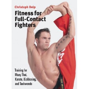 Fitness for Full-Contact Fighters | Christoph Delp (ISBN: 9781583941577)