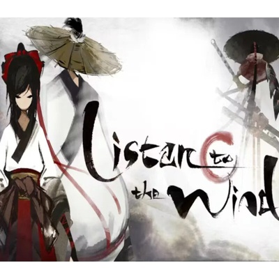 Listen to the Wind