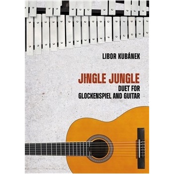 Jingle Jungle - Duet pro zvonkohru a kytaru Libor Kubánek CZ