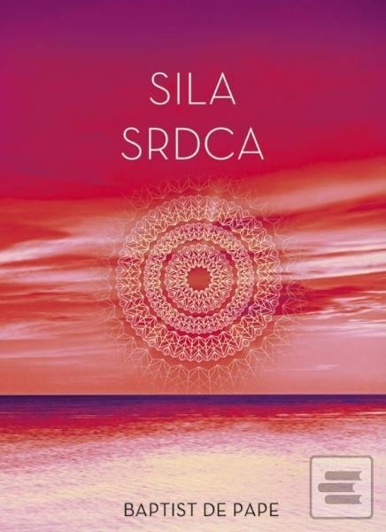 Sila srdca