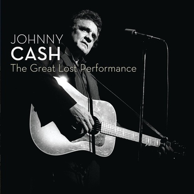 CASH JOHNNY: THE GREAT LOST PERFORMANCE CD