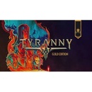 Tyranny (Gold)