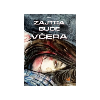 Zajtra bude včera