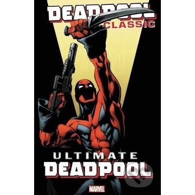 Deadpool Classic (Volume 20) - Brian Michael Bendis