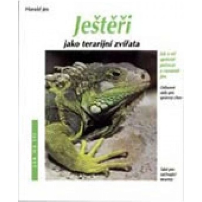 Ještěři jako terarijní zvířata - Harald Jes